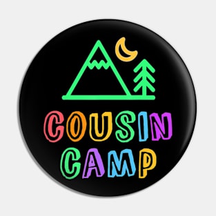 COUSIN CAMP Mountain Forest Best Camping Besties Ever Kids Pin