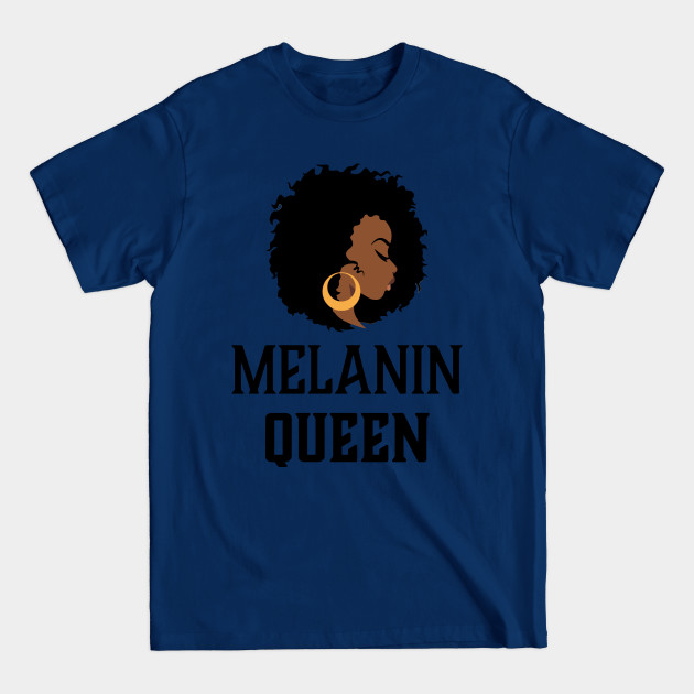 Disover Melanin Queen, Black Woman, African American - Black Girl Magic - T-Shirt