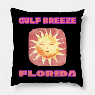 Gulf Breeze Florida Smiling Sun Pillow