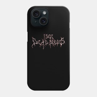 I See Dead Bodies (White) Phone Case