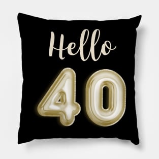 Funny 40th Birthday Pillow