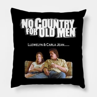 NO COUNTRY FOR OLD MEN MOVIE QUOTE Pillow