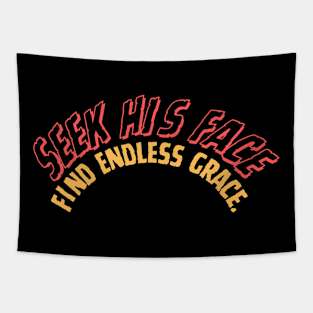 ... ENDLESS GRACE. Tapestry