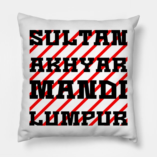 Sultan Akhyar Mandi Lumpur Red Black Pillow by SultanAkhyarMandiLumpur