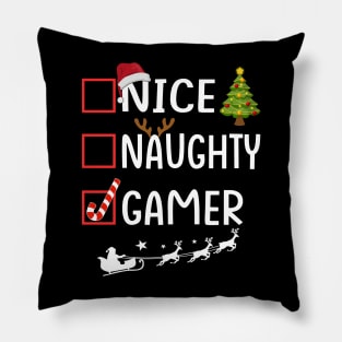 NICE NAUGHTY gamer Pillow