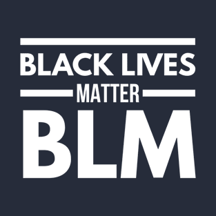 BLACK LIVES MATTER BLM T-Shirt