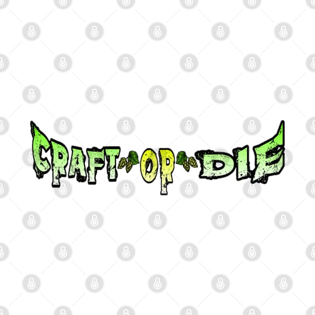 Craft or Die Original by CraftOrDie