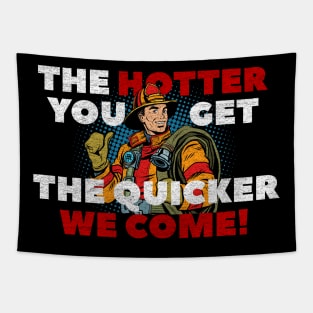 Firefighter - Funny Saying Tapestry