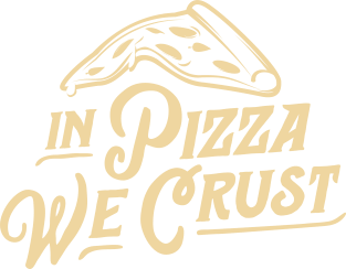 In Pizza We Crust T-Shirt