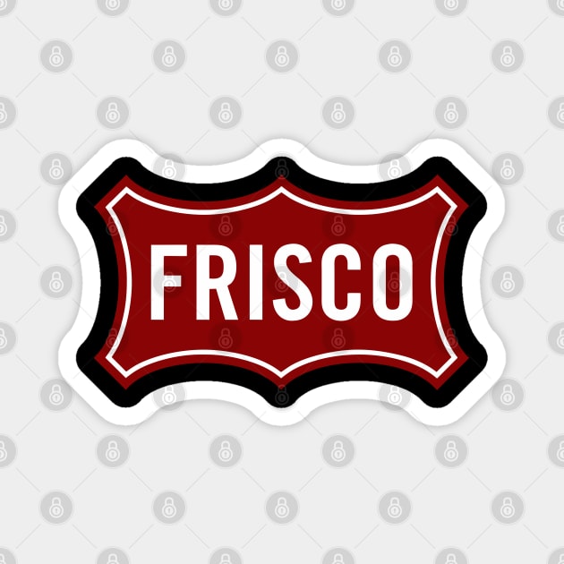 Frisco Lines Railroad Magnet by Raniazo Fitriuro