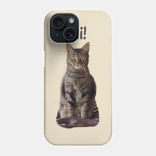 Hi! Phone Case