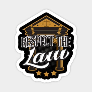 Respect the Law Lawyer Attorney Magnet