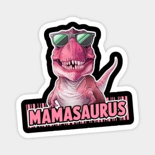 Mamasaurus Magnet