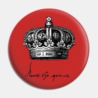 Anne Boleyn, Queen of England, Crown and Signature Pin