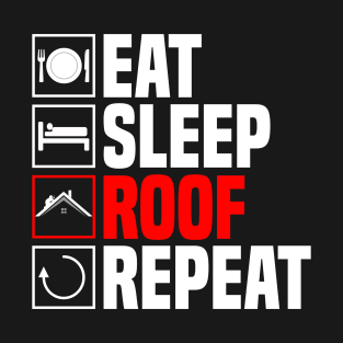 Roofing Craft Roof Master Roofing Profession T-Shirt