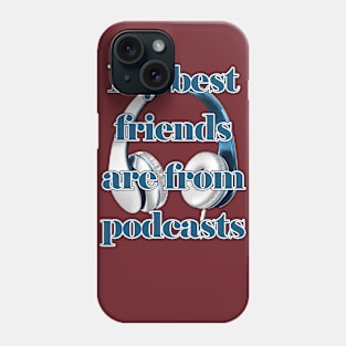 Podcast Phone Case