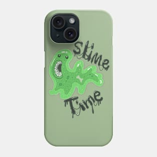 Slime Time! Phone Case