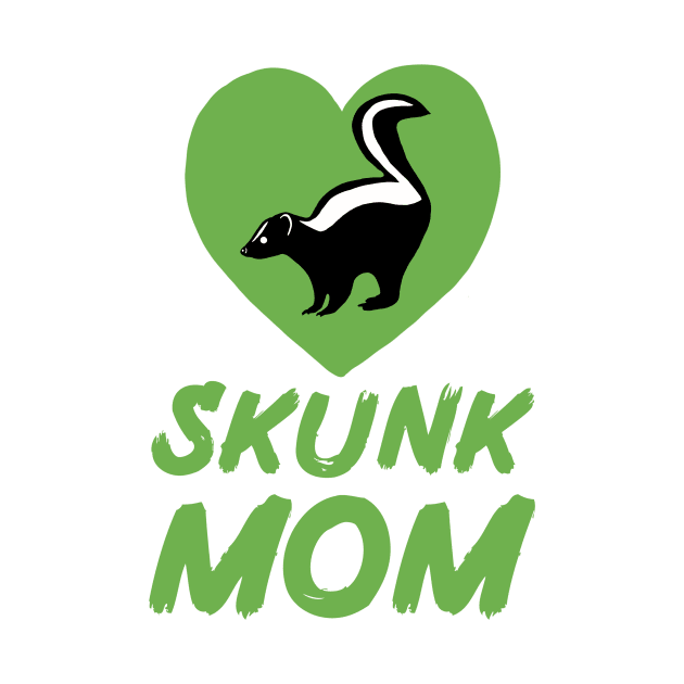 Skunk Mom for Skunk Lovers, Green by Mochi Merch