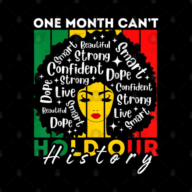 Afro Girl One Month Can't Hold Our History Black History by marchizano