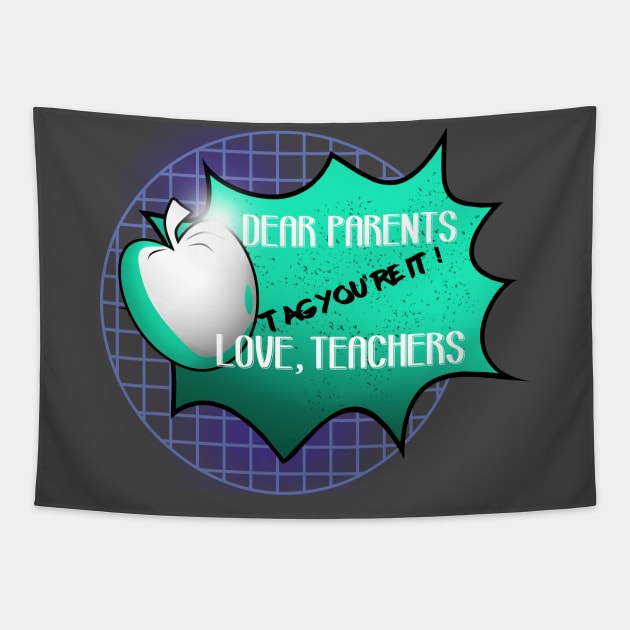 dear parents love teacher Tapestry by osvaldoport76