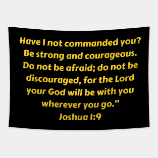 Bible Verse Joshua 1:9 Tapestry