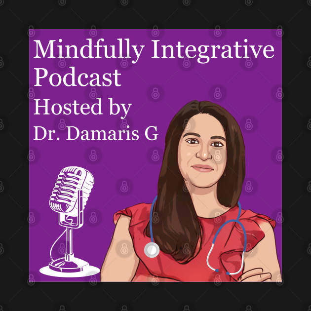 Cartoon Damaris Podcast 2 by mindfully Integrative 