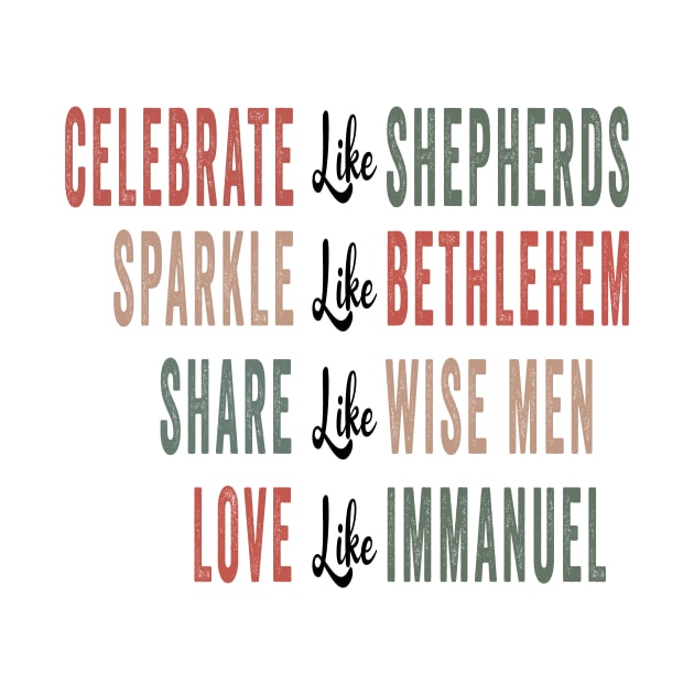 Celebrate like shepherds by Novelty-art