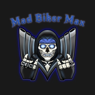 Mad Biker Max T-Shirt