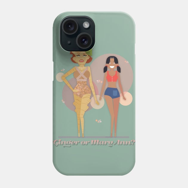 Ginger or Mary Ann? Phone Case by DanielLiamGill