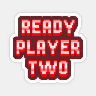 Ready Player Two Magnet
