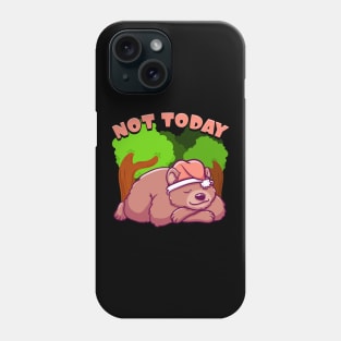 Cute Not Today Lazy Bear Sleepy Cub Napping Pun Phone Case