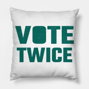 Vote twice Pillow