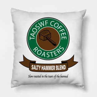 TAOSWF COFFEE ROASTERS - Salty Hammer Light Pillow