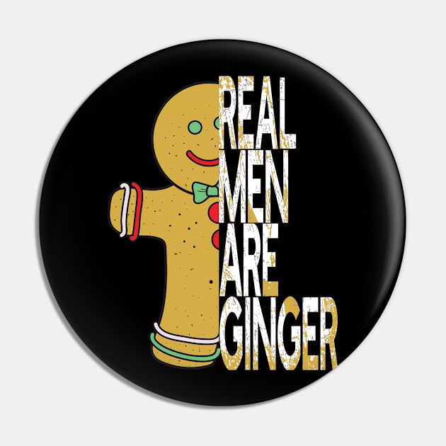 Real Men Are Ginger Bread Man Holiday Christmas Redhead Pin by AutomaticSoul