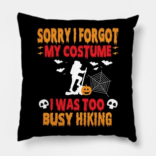 Halloween Hiker tshirt lazy costume for Campers & Backpackers Pillow