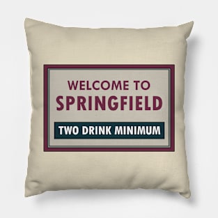 Welcome to Springfield Pillow