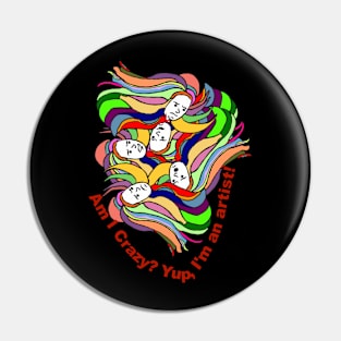 The Mind of An Artist Pin