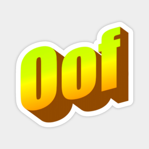 Roblox Oof Roblox Magnet Teepublic Au - roblox roblox magnet teepublic