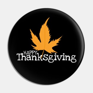 Happy Thanksgiving Pin