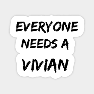 Vivian Name Design Everyone Needs A Vivian Magnet