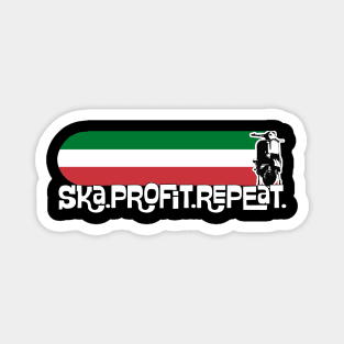 Ska Profit Repeat - Italy Magnet