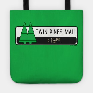 Twin Pines Mall (Back to the Future) Tote