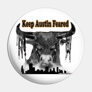 Keep Austin Feared Pin