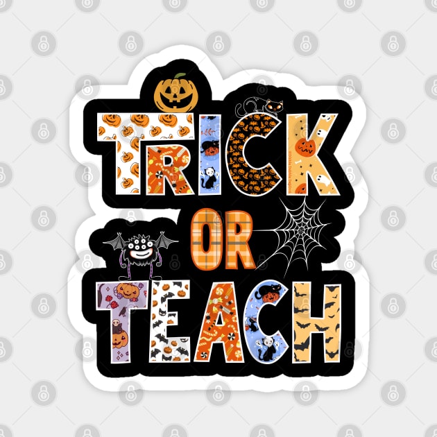 Cute TRICK or TEACH Teacher's Halloween Design Magnet by Dibble Dabble Designs