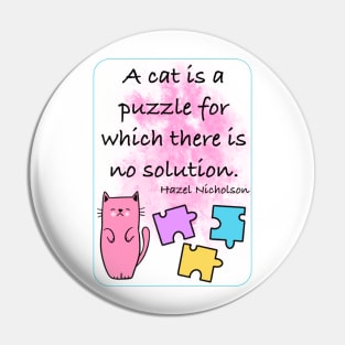 Cute Cat Quote Pin