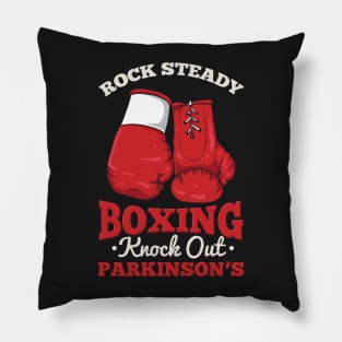 PARKINSONS AWARENESS: Rock Steady Pillow