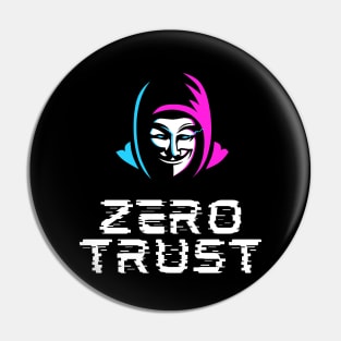 Zer0 Trust Pin