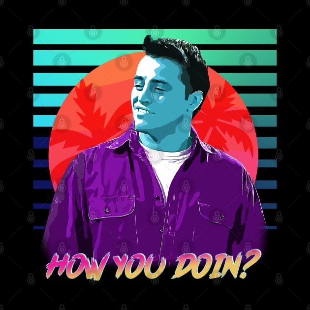 How you Doin' Neon Retro by Tv Moments