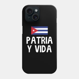 Patria Y Vida Viva Cuba Libre Cuban Freedom Phone Case
