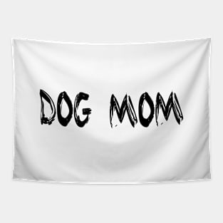 Dog mom Tapestry